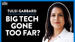 Social Media Purge, Big Tech & Special Announcement | Tulsi Gabbard | DIRECT MESSAGE | Rubin Report