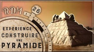 Comment construire les Pyramides - RDM #26
