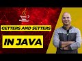 #41 Getters and Setters in Java