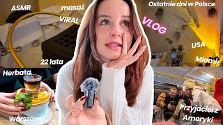 Poszłam na VIRALOWY ASMR masaż głowy! + nasze ostatnie chwile w Polsce przed USA!