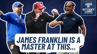 James Franklin's Ability to do THIS is why Penn State Football is Always Competitive