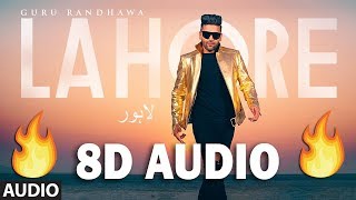 Lahore (8D MUSIC) - Guru Randhawa | Bhushan Kumar | Tseries