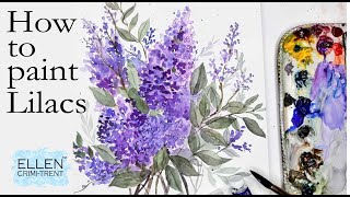 Watercolor Lilacs for any Skill Level