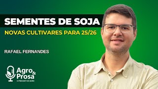 Novas cultivares de sementes de soja para a safra 25/26