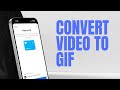 How to Convert Video into GIF on iPhone