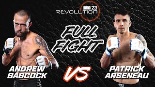 Andrew Babcock vs Patrick Arseneau | BTC 23: Revolution | Kingston, Ontario