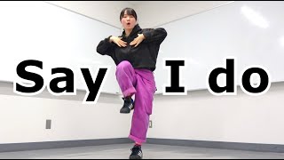 Travis Japan 'Say I do' Dance Cover ダンス踊ってみた｜トラジャ 宮近海斗 中村海人 松倉海斗 松田元太 七五三掛龍也 吉澤閑也 川島如恵留 （敬称略）