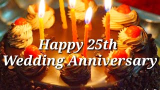 Happy 25th Wedding Anniversary  Wishes Greetings Whatsapp Status Video || Silver Jubilee Anniversary