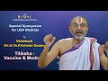 titiksha vaccine u0026 medicine special upanyasamn for usa bhaktas