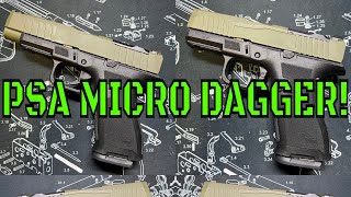 PSA Micro Dagger: Exclusive Review