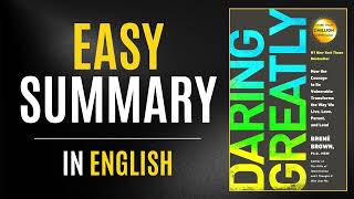 Daring Greatly | Easy Summary In English
