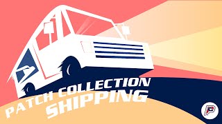 Patch Collection Shipping