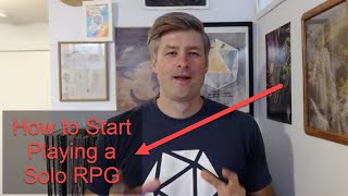 How to Start Playing a Solo RPG