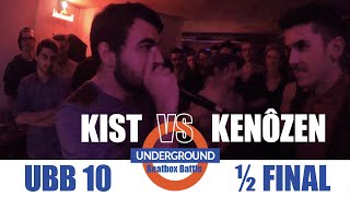 UBB 10 | KIST vs KENÔZEN | SEMIFINAL