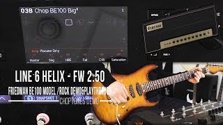 Line 6 Helix Series FW 2.50 | Friedman BE-100 Model | Rock Demo \u0026 Playthrough (Placater Dirty)