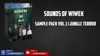 SOUNDS OF WIWEK SAMPLE PACK Vol.1 I JUNGLE TERROR I ONE SHOTS LOOPS I Inspired Style I PREVIEW