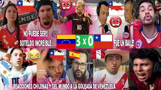 PRENSA DEL MUNDO E HINCHAS CHILENOS REACCIONAN AL VENEZUELA 3-0 CHILE CON SHOW DE SOTELDO