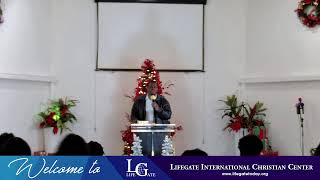 Life Gate International Christian Center- Sunday Worship Service- 12/22/24