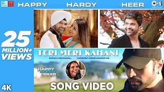 Teri Meri Kahani OFFICIAL Song - Happy Hardy And Heer | Himesh Reshammiya & Ranu Mondal | Sonia Mann