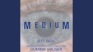 Medium - Main Title Theme