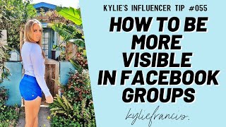 FACEBOOK GROUPS MARKETING 2020 | A SIMPLE HACK TO SELL MORE & BE SEEN IN GROUPS // Kylie Francis