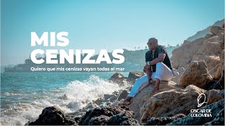 Oscar de Colombia - Mis Cenizas (VIDEO OFICIAL - Cover)