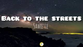 Sweetie - Back to the streets (lyrics)