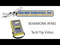 Bowmonk AFM2 Tech Tip