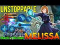 Powerful Marksman Melissa 100% Unstoppable Mode - Top 1 Global Melissa by 抖音搜索天浩 - Mobile Legends