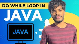 Loops In Java | Do While Loop In Java In Hindi | Loop Tutorial In Java | Java Full Course In Hindi