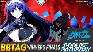 [ BBTag ] Godlike Saturday November 2018 - BBTag Winners Finals (1080p/60fps)