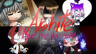 Top 15 Aishite / Love me you say MEME || Gacha Life / GachaVerse / Gacha Studio || My Opinion