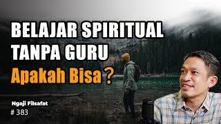 Cara Tepat Memilih Guru  Spiritual, Jangan Sampai Keliru | Ngaji Filsafat | Dr Fahruddin Faiz