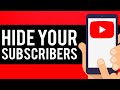 How To Hide Subscribers on YouTube Mobile 2021 (Android & iPhone)