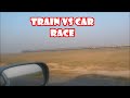 Train Vs Car Race || Car Chasing Lasani Express Between Badomalhi to Narang mandi | Pakistan Railway