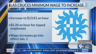 Las Cruces minimum wage increases to $13.01 an hour