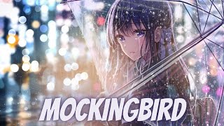 Nightcore - Mockingbird (Lyrics)