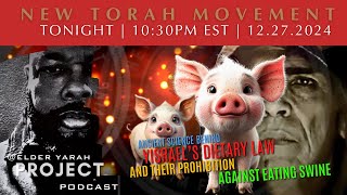 TORAH REVEALED: THE GOD SET-TYPHON, SWINE AND DIETARY LAWS IN ISRAEL CONNECTION 2.8.25.