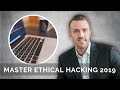 Master Ethical Hacking in 2019 Part 5