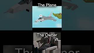 The Plane, The Owner (Plane Crazy)