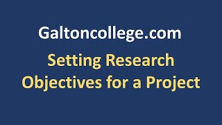 Setting Research Objectives for a Project