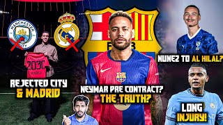 Neymar’s Return to Barcelona in 2025, Musiala stays in Bayern, Nunez to Al Nassr, Akanji Injured