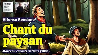 Alfonso Rendano: Chant du paysan (Morceau caractéristique)