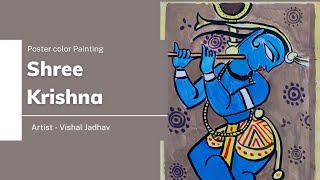 Shree Krishna | Poster Color Painting| AVish Sketches