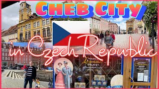 ONE DAY TRIP AT CHEB CITY | SIGHT and WALK AROUND | Czech Republic #themerkelsfamily #europetravel