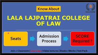 Know About Lala Lajpatrai College of Law | Seats | LAW Admission Process | Law college