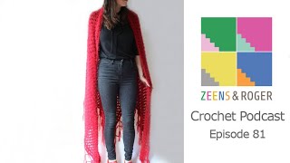 Z\u0026R Crochet Podcast 81. Inspired for Autumn