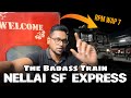 🟢 NELLAI SF EXPRESS TRAVEL VLOG 