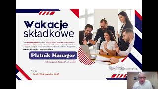 Płatnik Manager - wakacje składkowe - praktycznie. Nowy analizator