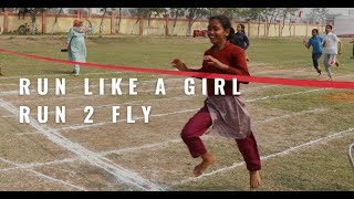 Run2Fly Story: La Ultra \u0026 SwaTaleem collaboration at Kasturba Gandhi Balika Vidyalayas -edit: Viren